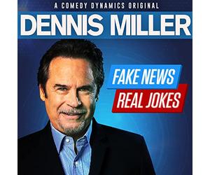 Miller, Dennis - Fake News Real Jokes