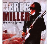 Miller,Derek - The Dirty Looks