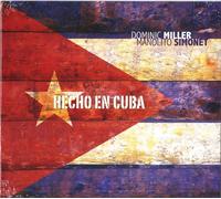 Dominic Miller – Hecho en Cuba – CD