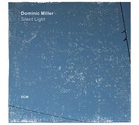 Miller Dominic - Silent Light