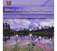 Miller, Emmett MD - Down With High Blood