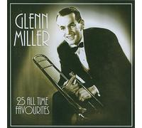 Miller,Glenn - 25 All Time Favourites