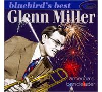 Miller, Glenn - America's Band Leader