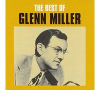 Miller, Glenn - Best Of Glenn Miller