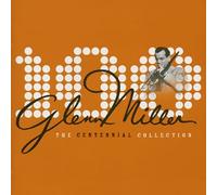 MILLER, GLENN - CENTENNIAL COLLECTION + 1