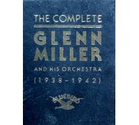 Miller, Glenn - Complete Glenn Miller