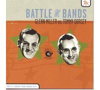 Miller,Glenn & Dorsey,Tommy - Battle of the Bands