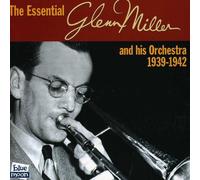 Miller, Glenn - Essential 1939-42