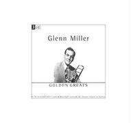 Miller, Glenn - Golden Greats