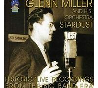Miller, Glenn & His Orchestra - Stardust