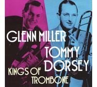 Miller, Glenn - Kings of Trombone