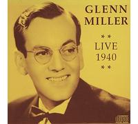 Miller,Glenn - Live 1940
