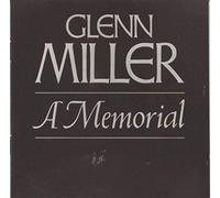 Miller,Glenn - Memorial