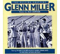 Miller Glenn - Miller - Missing Chapt. Vol. 6