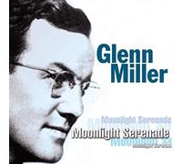 Miller, Glenn - Moonlight Serenade