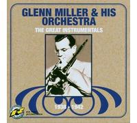 Miller Glenn/Orchestra Great Instrumentals 1938-42 (CD) Album