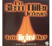 Miller Glenn Orchestra - In the Digital Mood