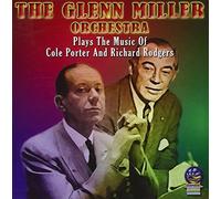 Miller, Glenn Orchestra - Plays Cole Porter & Richard Rodgers