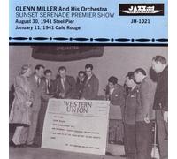 Miller, Glenn - Sunset Serenade Premier Show