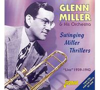 Miller, Glenn - Swinging Miller Thrillers