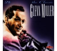 Miller,Glenn - The Classic Glenn Miller