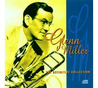 Miller,Glenn - The Definitive Collection