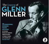 Miller,Glenn - The Legacy of Glenn Miller