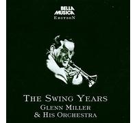 Miller,Glenn - The Swing Years