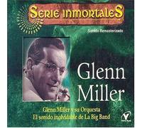 Miller, Glenn Y Su Orquesta - Sonido Inolvidable De La Big Band
