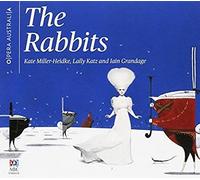 Miller-Heidke, Kate/ Opera Australia - Rabbits: Live Soundtrack