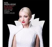 Miller-Heidke, Kate/ Sydney Symphony Orchestra - Live At The Sydney Opera House