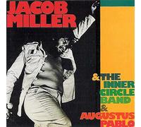 Miller,Jacob With - Inner Circle & Augustus Pablo