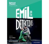 Miller Kastner National Theatre Playscripts: Emil and the Detectives (Tascabile)