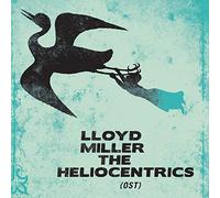 Miller Lloyd & The Heliocentrics - Lloyd Miller & The Heliocentrics
