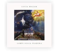 Miller Lucia - Lampi Sulla Pianura