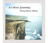 Miller, Mary Behan - Celtic Journey
