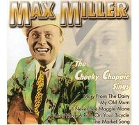 MILLER, MAX - CHEEKY CHAPPIE SINGS