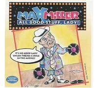 Miller Max - Miller - All Good Stuff Ladies