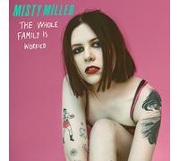 Miller, Misty - Whole Family Is Worried