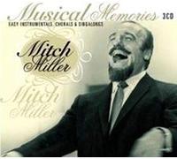 Miller, Mitch - Musical Memories (3 CD)