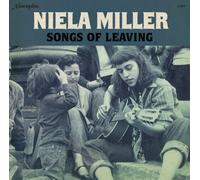 Miller, Niela - Songs Of Leaving
