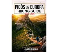 Miller Pharr Picos de Europa Hiking Guide 2025 - 2026 (Tascabile)