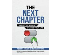 Miller R The Next Chapter (Copertina rigida)