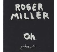Miller,Roger - Oh