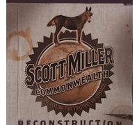 Miller, Scott & The Commonwealth - Reconstruction