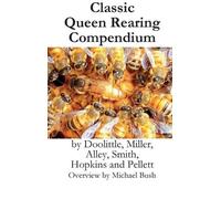 Miller Smith Doolittle Michael D Classic Queen Rearing Compe (Copertina rigida)