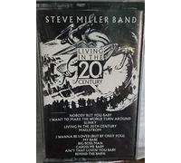 Miller, Steve - Living in the 20th Century