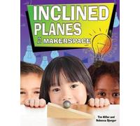 Miller Tim Inclined Planes in My Makerspace (Tascabile)