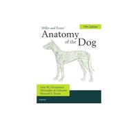 Miller's Anatomy of the Dog