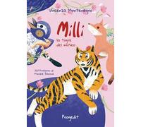 Milli la tigre del museo e altre storie di animali